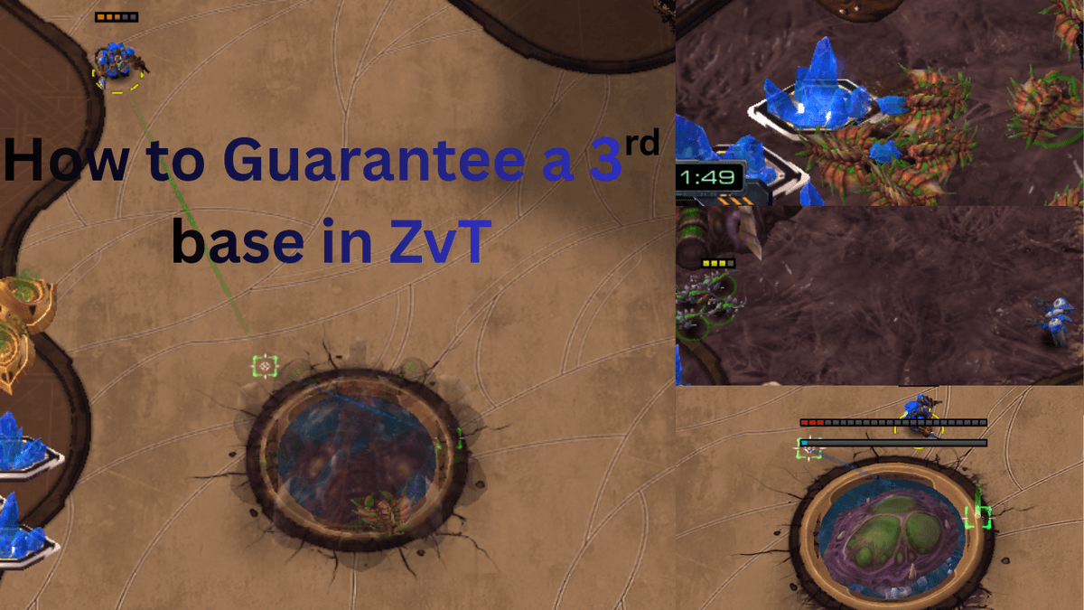 How to Guarantee a 3rd Base in ZvT