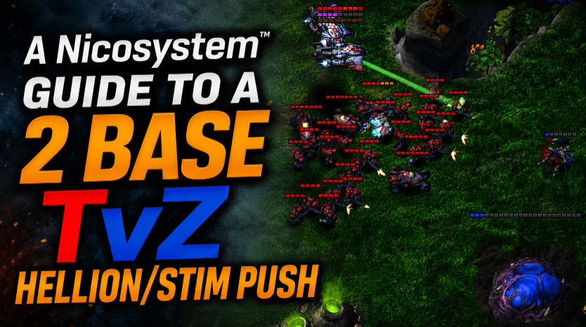 A Nicosystem™ Guide to 2 Base Macro TvZ build (New patch) 
